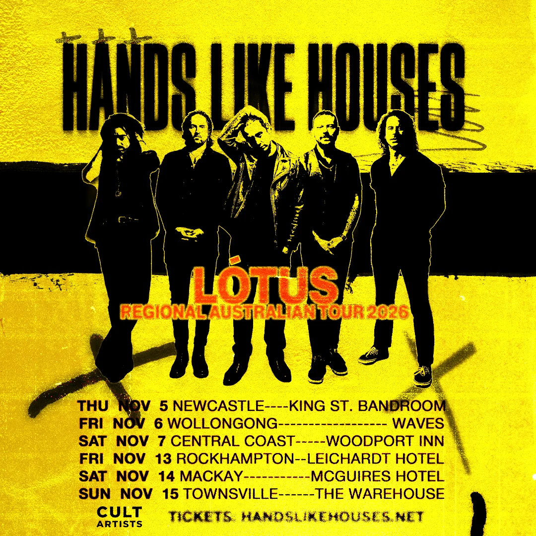 Hands Like Houses LOTUS Regional Tour 2026 dates